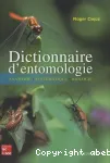 Dictionnaire d'entomologie : anatomie, systmatique, biologie