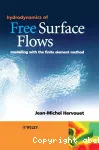 Hydrodynamics of free surface flows: modelling with the finite element method