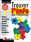 Trouver l'info sur l'Internet