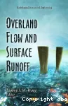 Overland flow and surface runoff
