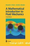 A mathematical introduction to fluid mechanics