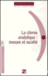 La chimie analytique : mesure et socit