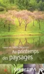 Au printemps des paysages