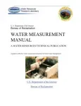 Water measurement manual : a water resources technical publication : a guide to effective water measurement practices for better water management