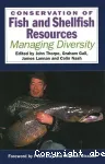 Conservation of fish and shellfish resources : managing diversity