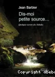 Dis-moi petite source... Quelques secrets des Naades