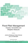 Flood risk management: hazards, vulnerability and mitigation measures