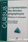 La reprsentation des donnes gographiques : statistique et cartographie