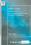 Quelles natures voulons-nous ? Pour une approche socio-cologique du champ de l'environnement