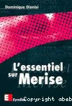 L'essentiel sur Merise