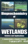 Biogeochemistry of wetlands : science and applications