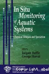 In situ monitoring of aquatic systems: chemical analysis and speciation