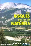 Ces risques que l'on dit naturels