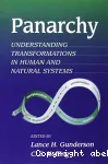 Panarchy: understanding transformations in human and natural systems