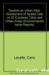 Towards an urban atlas: Assessment of spatial data on 25 European cities and urban areas.