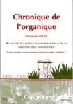 Chronique de l'organique : bilan de 3 annes d'information sur la gestion des immondices (boues d'puration, ordures mnagres, djections animales, biodchets,...) : 2002-2005