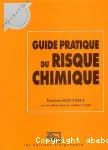 Guide pratique du risque chimique