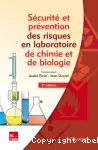 Scurit et prvention des risques en laboratoire de chimie et de biologie