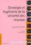 Stratgie et ingnierie de la scurit des rseaux