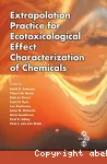 Extrapolation practice for ecotoxicological effect characterization of chemicals