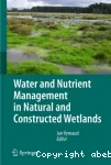 Water and nutrient management in natural and constructed wetlands