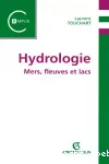 Hydrologie : mers, fleuves et lacs