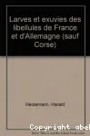 Larves et exuvies des libellules de France et d'Allemagne (sauf de Corse)