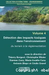 Dtection des impacts toxiques dans l'environnement : du terrain  la rglementation