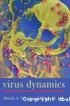 Virus dynamics : mathematical principles of immunology and virology