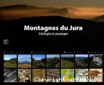 Montagnes du Jura : gologie et paysages