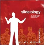 Slide:ology. The art and science of creating great presentations