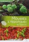 Mousses et hpatiques de France. Manuel d'identification des espces communes