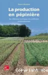 La production en ppinire : des rfrences techniques  la certification environnementale