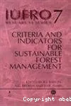 Criteria and indicators for sustainable forest management