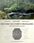 Histoire des forts franaises : de la Gaule chevelue  nos jours