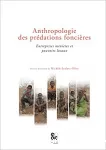 Anthropologie des prdations foncires