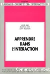 Apprendre dans l'interaction