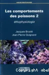 Les comportements des poissons vol 2 thophysiologie