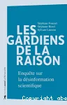 Les gardiens de la raison