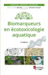 Biomarqueurs en cotoxicologie aquatique