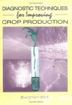 Diagnostic techniques for improving crop production