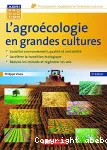 L'agrocologie en grandes cultures