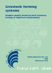 Livestock farming systems : Product quality based on local resources leading to improved sustainability