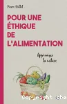 Pour une thique de l'alimentation