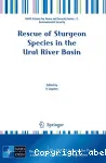 Rescue of sturgeon species in the Ural river basin