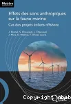 Effets des sons anthropiques sur la faune marine