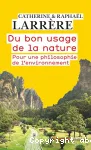 Du bon usage de la nature