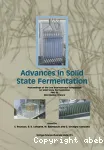 Advances in solid state fermentation