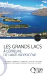 Les grands lacs  l'preuve de l'anthropocne