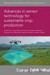 Advances in sensor technology for sustainable crop production